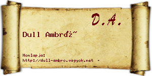 Dull Ambró névjegykártya